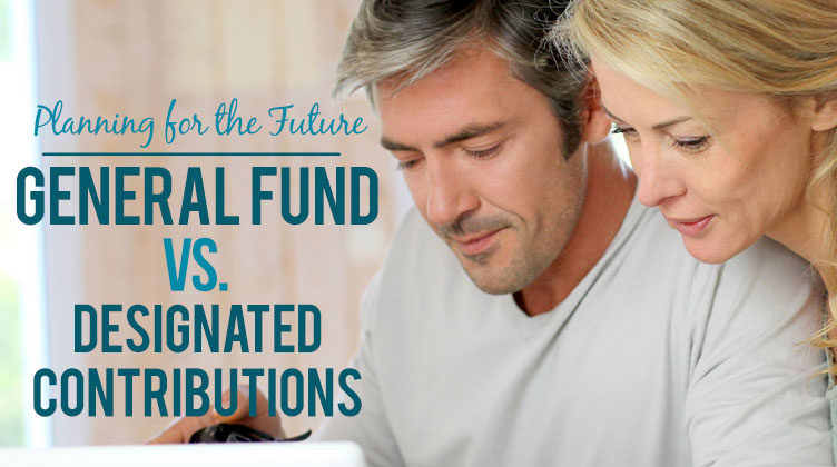 General Fund vs. Designated Contributions