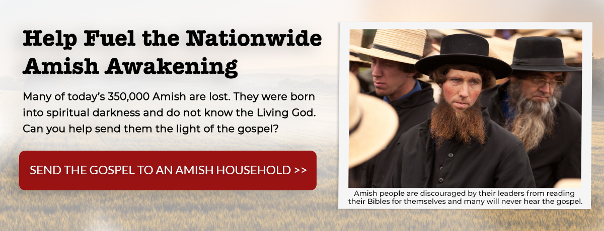 Help Reach the Amish with the Gospel